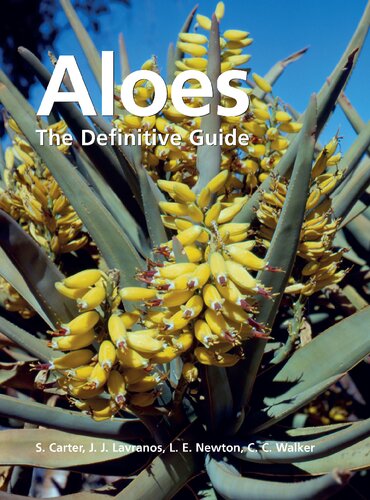 Aloes The Definitive Guide S Carter J J Lavranos L E Newton