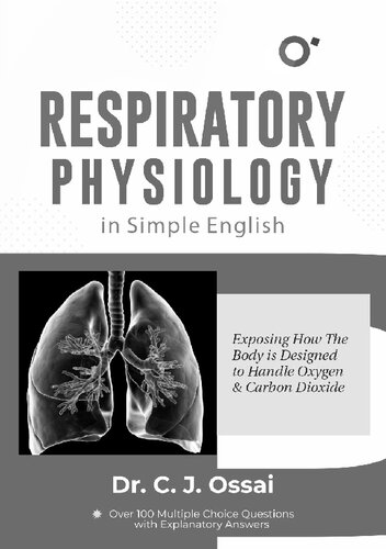 Dr Ossais Respiratory Physiology 1st Edition Dr Ossai