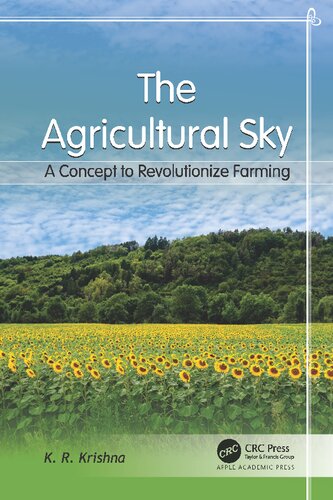 The Agricultural Sky A Concept To Revolutionize Farming K R Krishna