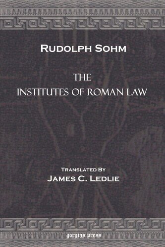 The Institutes Of Roman Law Rudloph Sohm