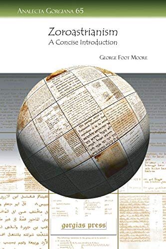 Zoroastrianism George Moore