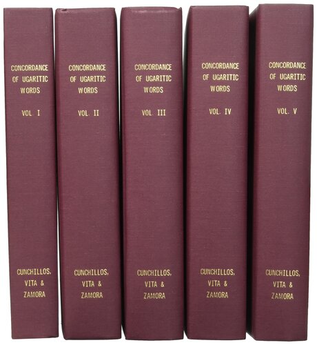 A Concordance Of Ugaritic Words Vol 1 To Vol 5 J L Cunchillos