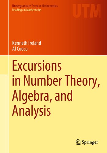 Excursions In Number Theory Algebra And Analysis Kenneth Ireland