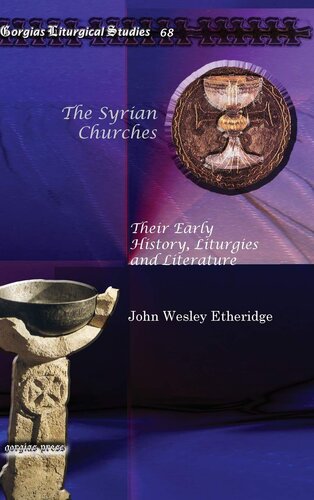 The Syrian Churches John Wesley Etheridge