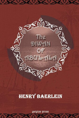 The Diwan Of Abulala Henry Baerlein