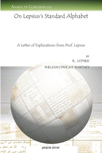 On Lepsiuss Standard Alphabet A Letter Of Explanations From Prof Lepsius Analecta Gorgiana R Lepsius