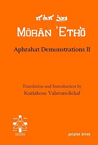 Aphrahat Demonstrations Ii Moran Etho Kuriakose Valavanolickal