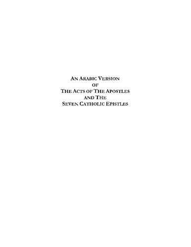 An Arabic Version Of The Acts Of The Apostles And The Seven Catholic Epistles From An Eight And Ninth Century Ms In The Convent Of St Catharine On Margaret Dunlop Gibson