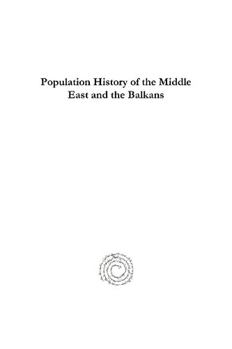 Population History Of The Middle East And The Balkans Justin Mccarthy