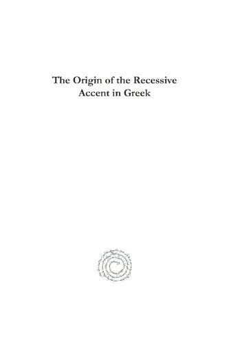 The Origin Of The Recessive Accent In Greek Maurice Bloomfield