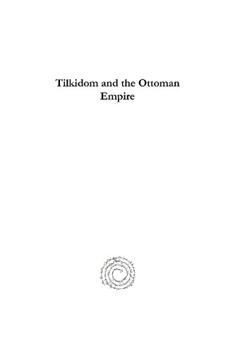 Tilkidom And The Ottoman Empire The Letters Of Gerald Fitzmaurice To George Lloyd 19061915 Gr Berridge