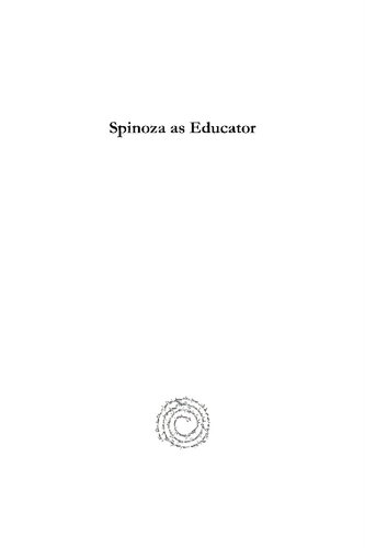 Spinoza As Educator William Rabenort