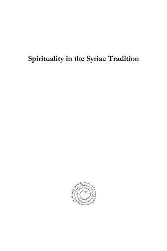 Spirituality In The Syriac Tradition Sebastian Brock