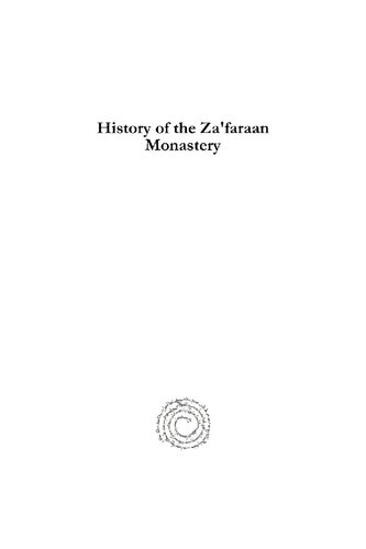 History Of The Zafaraan Monastery Ignatius Aphram I Barsoum