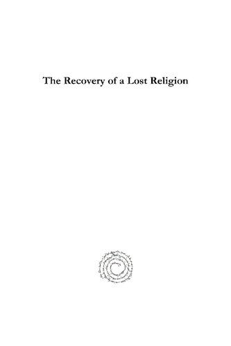 The Recovery Of A Lost Religion Robert Rogers