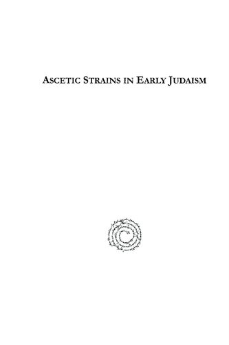 Ascetic Strains In Early Judaism James Alan Montgomery