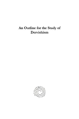 An Outline For The Study Of Dervishism George Swan