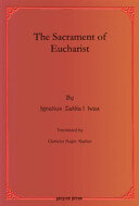 The Sacrament Of Eucharist Ignatius Zakka I Iwas Clemens Augin Kaplan