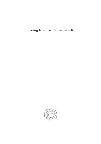 Seeing Islam As Others Saw It Robert G Hoyland