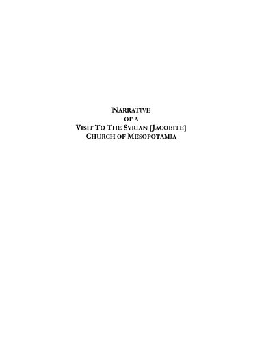 Southgate Horatio Narrative Of A Visit To The Syrian Jacobite Church Of Mesopotamia With Statements And Reflections Upon The Present State Of Christianity In Turkey And The Character And Prospects Of The Eastern Churches Horatio Southgate