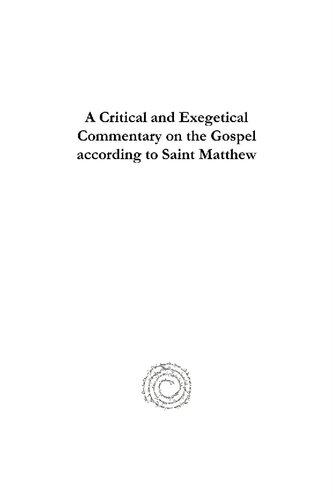 A Critical And Exegetical Commentary On The Gospel According To Saint Matthew Willoughby C Allen