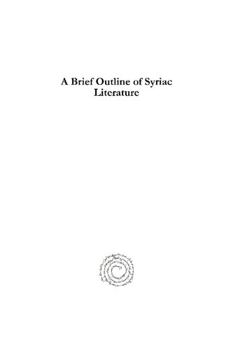 A Brief Outline Of Syriac Literature Sebastian P Brock