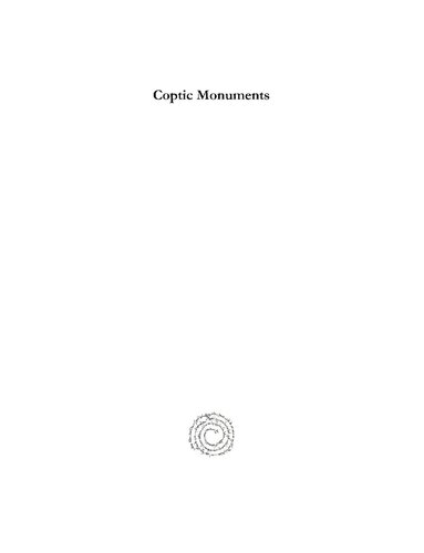 Coptic Monuments Catalogue General Des Antiquites Egyptiennes Du Musee Du Caire W Crum