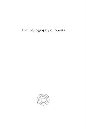 The Topography Of Sparta Nicholas E Crosby
