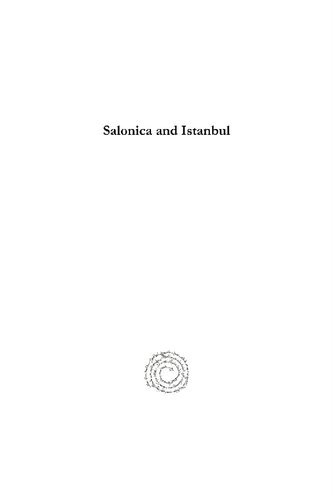 Salonica And Istanbul Social Political And Cultural Aspects Of Jewish Life Rena Molho