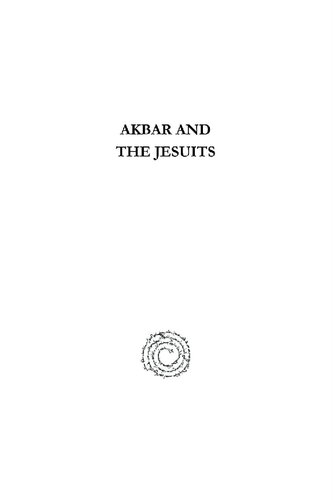 Akbar And The Jesuits Pierre Du Jarric Ch Payne