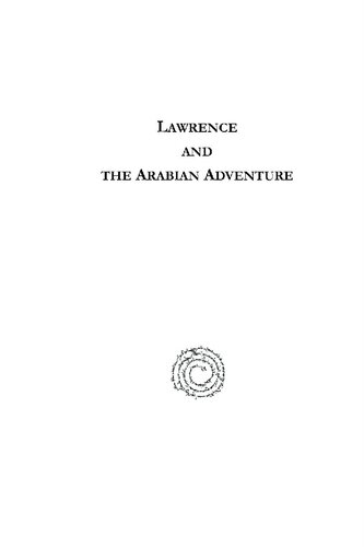 Lawrence And The Arabian Adventure Robert Graves