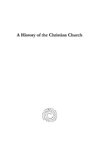 A History Of The Christian Church Williston Walker