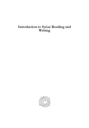 Introduction To Syriac Reading And Writing George Kiraz