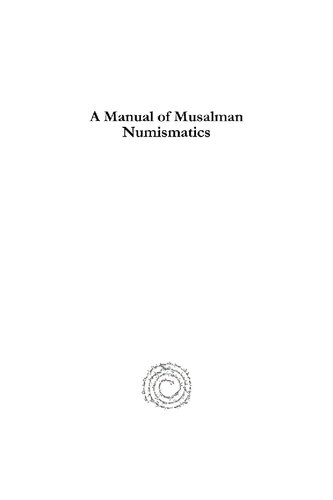 A Manual Of Musalman Numismatics Oliver Codrington