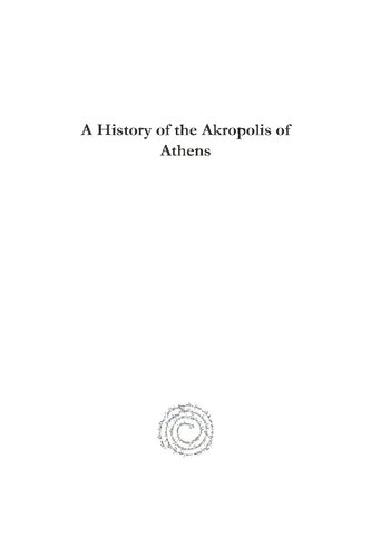 A History Of The Akropolis Of Athens Walter Miller