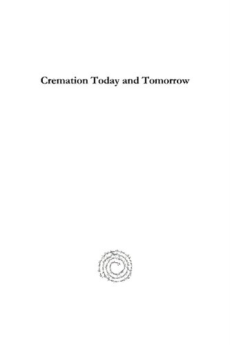 Cremation Today And Tomorrow Douglas J Davies