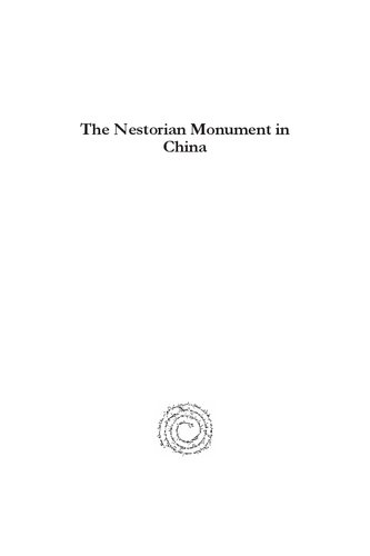 The Nestorian Monument In China Yoshiro Saeki Lord William Gascoynececil Ah Sayce
