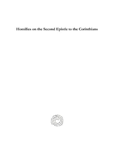 Homilies On The Second Epistle To The Corinthians John Chrysostom