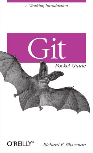 Git Pocket Guide Richard E Silverman