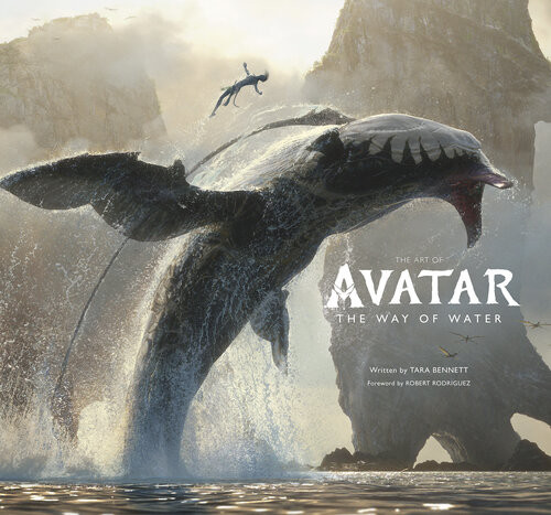The Art Of Avatar The Way Of Water Tara Bennett