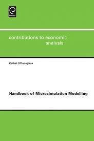 Handbook Of Microsimulation Modelling Contributions To Economic Analysis 293 First Cathal Odonoghue Editor