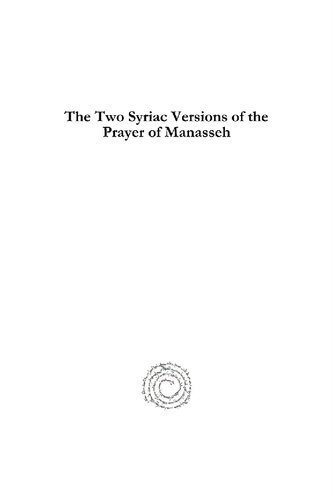 The Two Syriac Versions Of The Prayer Of Manasseh Wido Th Van Peursen