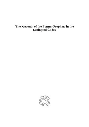 The Masora Of The Former Prophets Of The Leningrad Codex David Marcus