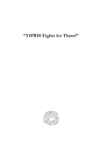 Yhwh Fights For Them The Divine Warrior In The Exodus Narrative Charlie Trimm
