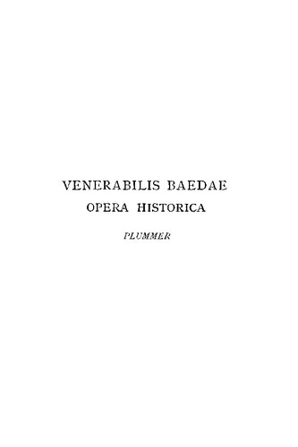 Venerabilis Baedae Historiam Ecclesiasticam Gentis Anglorum Vol 2 Commentarium Et Indices Continens Bede Beda Venerabilis Charles Plummer Ed