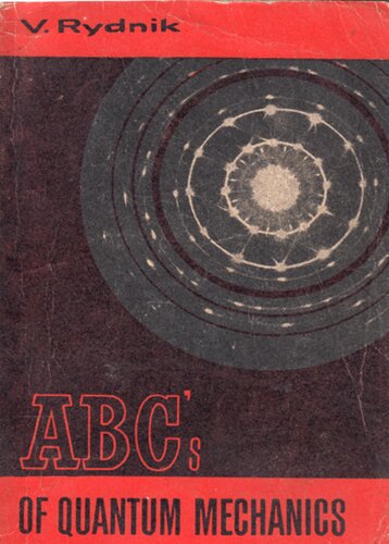 Abcs Of Quantum Mechanics V Rydnik