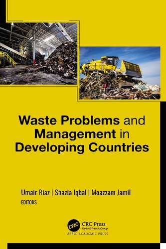 Waste Problems And Management In Developing Countries 1st Edition Umair Riaz Editor