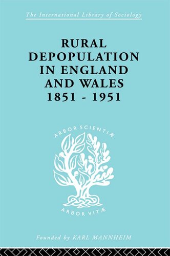 Rural Depopulation In England And Wales 18511951 John Saville