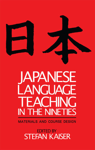 Japanese Language Teaching In The Nineties Stefan Kaiser