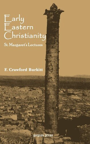 Early Eastern Christianity F C Burkitt